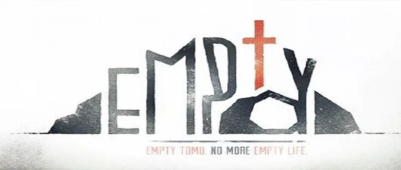 An Empty Tomb