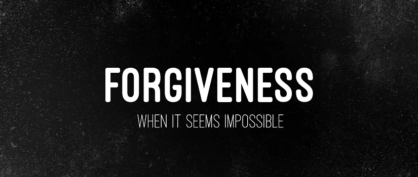 Forgiving
